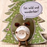 Glücksschweinchen "Sei wild und wunderbar" - Geschenk plus Baumspende in deutschem Landesforst