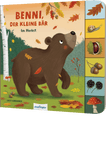 Benni, der kleine Bär: Im Herbst | Pappebuch mit Griff-Register