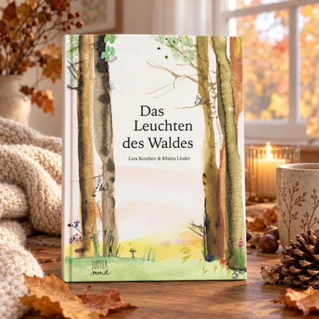 Das Leuchten des Waldes