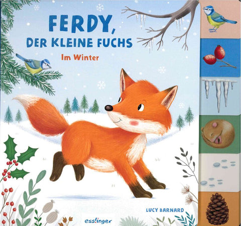 Ferdy, der kleine Fuchs: Im Winter | Pappebuch mit Griff-Register