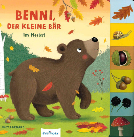 Benni, der kleine Bär: Im Herbst | Pappebuch mit Griff-Register - Buch plus Baumspende in deutschem Landesforst