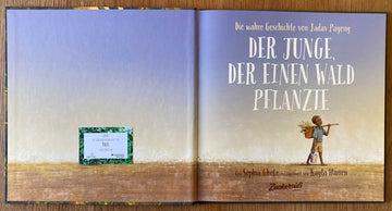Der Junge, der einen Wald pflanzte